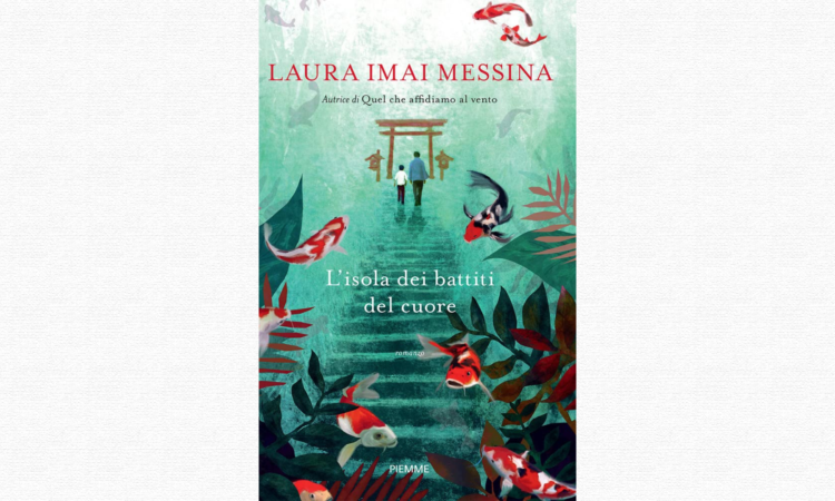 l'Isola dei Battiti del cuore - Laura Imai Messina