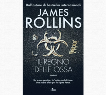 Il regno delle ossa - James Rollins