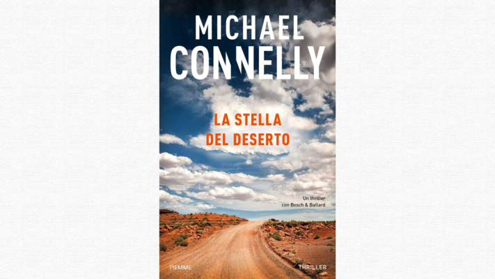 La stella del deserto - Michael Connelly - MILANO INCONTRA