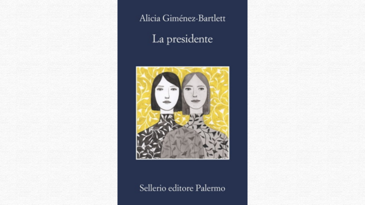 La presidente - Alicia Gimnez Bartlett - MILANO INCONTRA