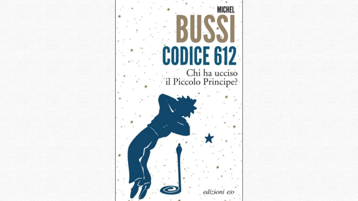 Codice 612. Chi ha ucciso il Piccolo Principe? - Michel Bussi